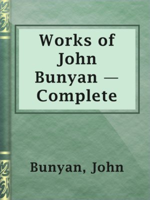 Works of John Bunyan — Complete - ebook